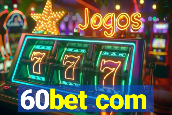 60bet com